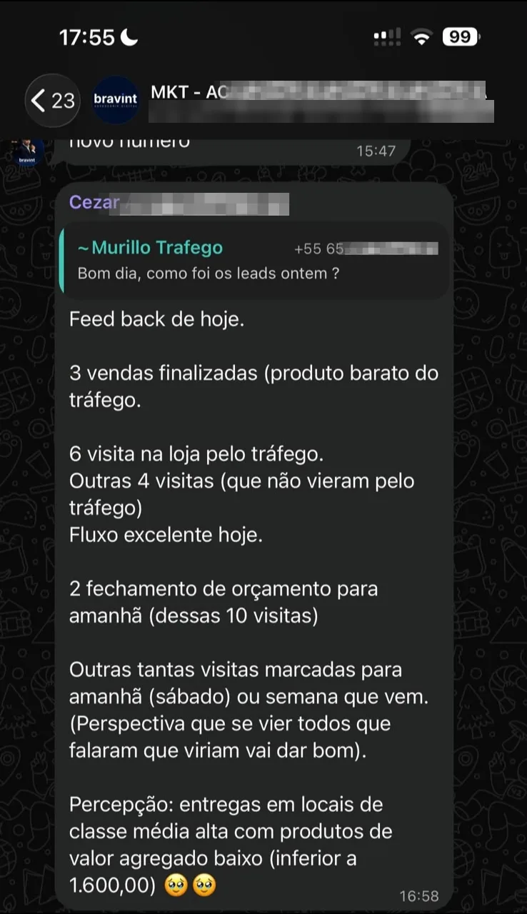 Feedback do cliente: 3 vendas finalizadas, 6 visitas na loja pelo tráfego, 4 visitas de outras origens e 2 orçamentos para fechar no dia seguinte